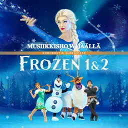 Frozen 1 & 2 – Musiikkishow Jäällä – Paviljonki Jyväskylä, Jyväskylä