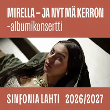 Mirella & Sinfonia Lahti – Sibeliustalo / Finlandia-klubi, Lahti