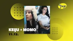 keiju x MOMO – Bepop, Joensuu