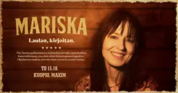 MARISKA Laulan, kirjoitan. – Maxim, Kuopio