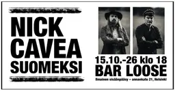 Nick Cavea suomeksi @ Iggy’s – Bar Loose, Helsinki
