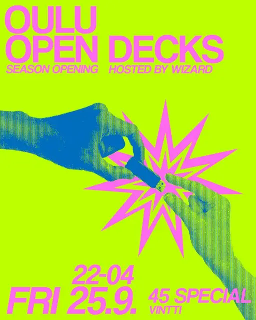 Oulu Open Decks Season Opening – 45 Special, Oulu