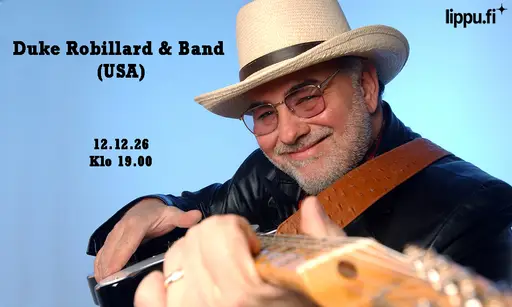 PERUTTU: Duke Robillard & Band (USA) – KONSERTTI ON PERUTTU! – Savoy-teatteri, Helsinki