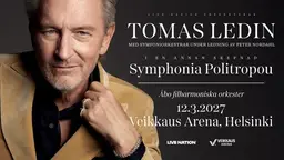 Tomas Ledin - Symphonia Politropou – Veikkaus Areena, Helsinki