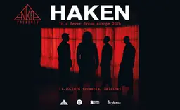 Ankea Presents: HAKEN (UK) – Tavastia, Helsinki