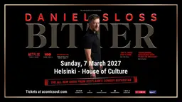 Daniel Sloss – Bitter – Kulttuuritalo, Helsinki