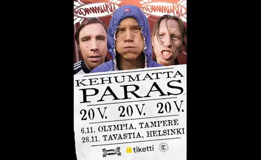 Kemmuru – Kehumatta paras 20 vuotta – Tavastia, Helsinki