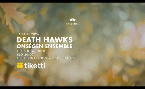 UFOP-klubi: Death Hawks & Onségen Ensemble – Tukikohta, Oulu