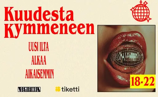 Kuudesta Kymmeneen – Semifinal, Helsinki