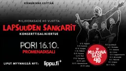 Miljoonasade 40 vuotta: Lapsuuden sankarit – Promenadisali, Pori