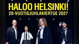 Haloo Helsinki! 20-vuotisjuhlakiertue (Madetojan sali) – Oulun Musiikkikeskus, Oulu