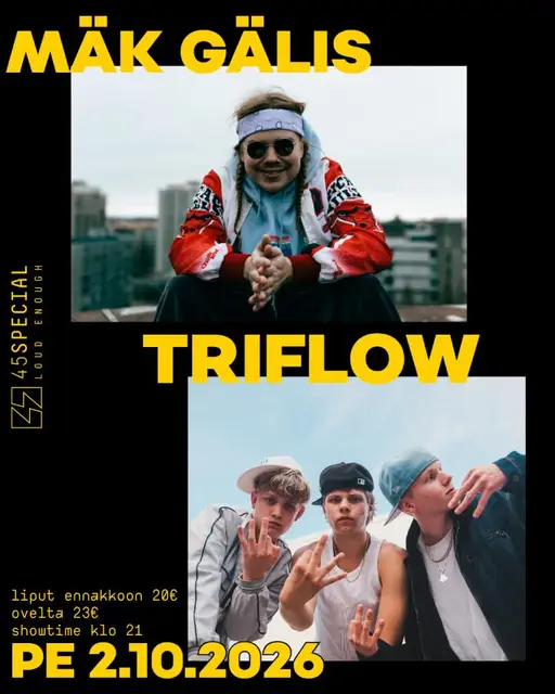 Mäk Gälis + TRIFLOW – 45 Special, Oulu