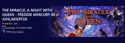 The miracle: A NIGHT WITH QUEEN – FREDDIE MERCURY 80 – Porin Teatteri, Pori