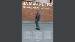 Samuli Putro - Siinä Kaikki – Logomo, Turku