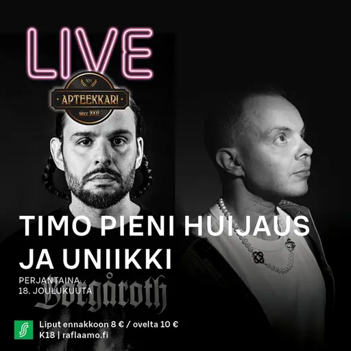 Apteekkari Live: Uniikki Ja Timo Pieni Huijaus 18.12. – Apteekkari Kuopio, Kuopio