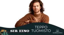 SIR EINO LIVE: Teppo Tuominen 23.9.-24.9. - 19:30 alkaen. – Mummotunneli, Helsinki