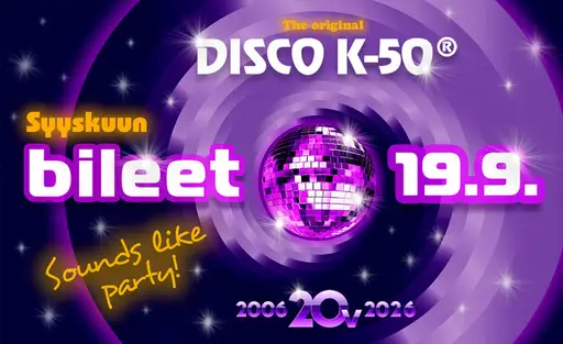 Disco K-50® – Ravintola Pörssi, Helsinki