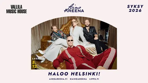 Haloo Helsinki! – Aino Areena, Järvenpää