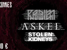 Radien + Askel + Stolen Kidneys – Lepakkomies, Helsinki