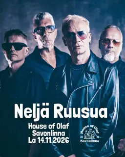 Neljä Ruusua – House of Olaf, Savonlinna