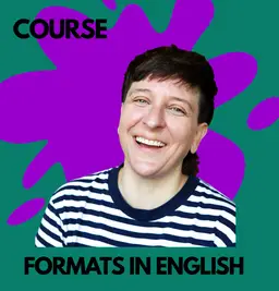 COURSE: Formats in English – Kulttuuritalo, Helsinki