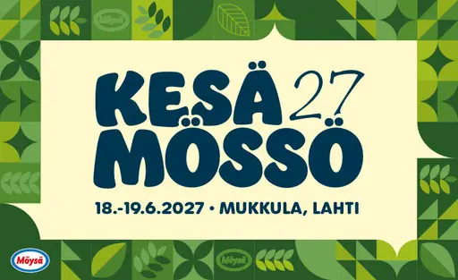 Kesä Mössö 2027 – Mukkulan Tapahtumapuisto, Lahti