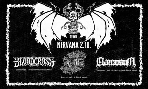 Amurta, Bloodcross & Clamosum / Nirvana – Fuusio Turku, Nirvana / Livesali, Turku