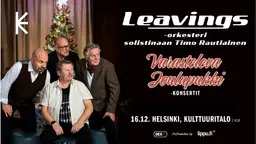 Leavings-Orkesteri solistinaan Timo Rautiainen: Varasteleva Joulupukki – Kulttuuritalo, Helsinki