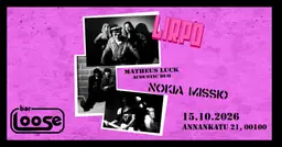 Lirpo, Nokia Missio, Matheus Luck & The Spectrum – Bar Loose, Helsinki