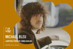 Michael Bleu + support EMMA DARLING – Ritz, Vaasa