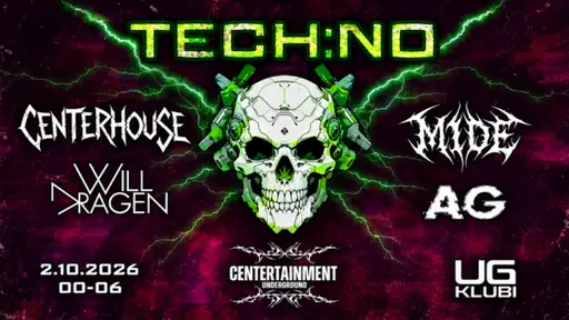 Centertainment Presents TECH:NO /UG – Fuusio Turku, Nirvana / Livesali, Turku
