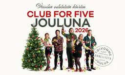 Club For Five: Jouluna 2026 – Savoy-teatteri, Helsinki