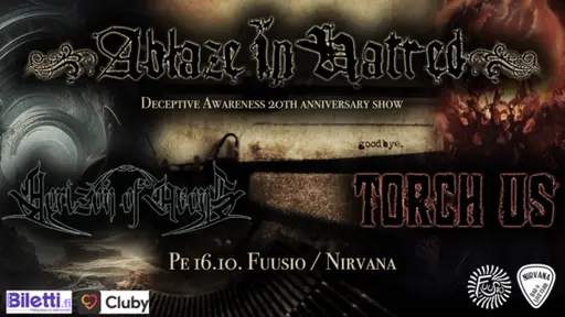Ablaze In Hatred, Horizon Of Aeons, Torch Us /Nirvana – Fuusio Turku, Nirvana / Livesali, Turku