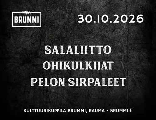 Salaliitto + Ohikulkijat + Pelon Sirpaleet – Kulttuurikuppila Brummi, Rauma