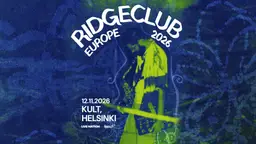 KULT: ridgeclub – Kulttuuritalo, Helsinki