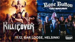 Kill With Cover plays Manowar & BoneButton plays Iron Maiden – Bar Loose, Helsinki