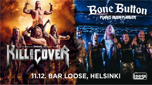 Kill With Cover plays Manowar & BoneButton plays Iron Maiden – Bar Loose, Helsinki
