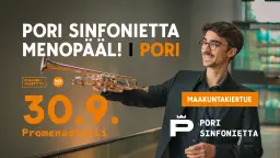 Pori Sinfonietta menopääl!