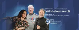 MPK Kaakkois-Suomen soittokunnan viihdekonsertti – Konserttitalo Mikaeli, Mikkeli