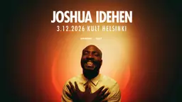 KULT: Joshua Idehen – Kulttuuritalo, Helsinki