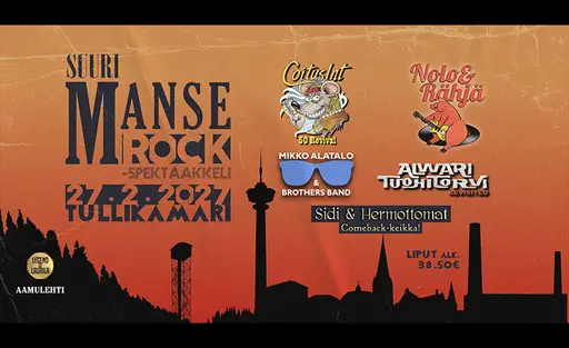 Suuri Manserock-spektaakkeli: Mikko Alatalo & Brothers Band / Coitus Int 50 Revival, Alwari Tuohitorvi Revisited, Nolo & Rähjä, Sidi & Hermottomat – Tullikamarin Pakkahuone & Klubi, Tampere