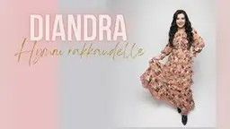 LOPPUUNMYYTY! DIANDRA - Hymni rakkaudelle (Madetojan sali) – Oulun Musiikkikeskus, Oulu