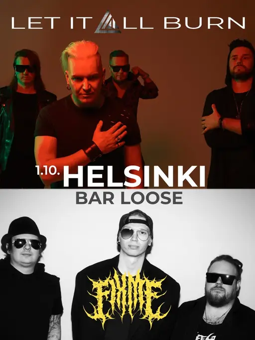 Let It All Burn, FIXME – Bar Loose, Helsinki
