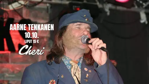 Aarne Tenkanen – Pub Cheri, Lahti