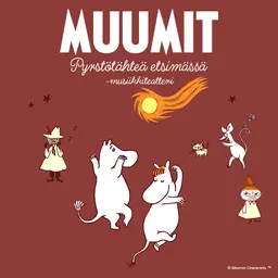 MUUMIT Pyrstötähteä etsimässä – Paviljonki Jyväskylä, Jyväskylä