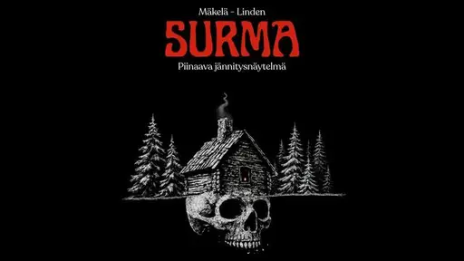 Surma – Kulttuuritehdas Vernissa, Vantaa