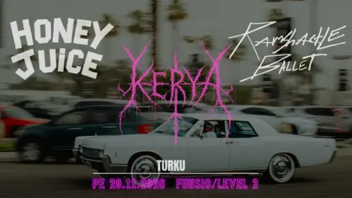 Ramshackle Ballet, Kerya, Honey Juice /Level2 – Fuusio Turku, Nirvana / Livesali, Turku