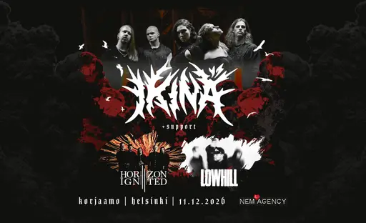 IKINÄ, Horizon Ignited, Lowhill – Korjaamo, Helsinki