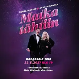 Noora Louhimo & Aarne Pelkonen: Matka tähtiin – Kangasala-Talo, Kangasala