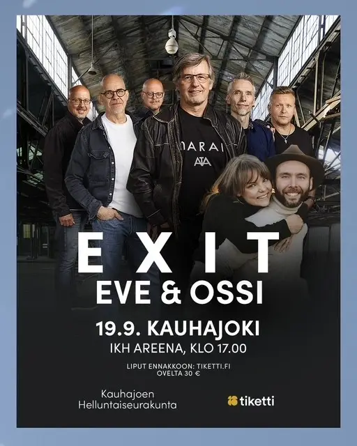 Elämän sävel- konsertti: Exit, Eve & Ossi – IKH Areena, Kauhajoki